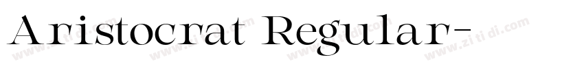 Aristocrat Regular字体转换